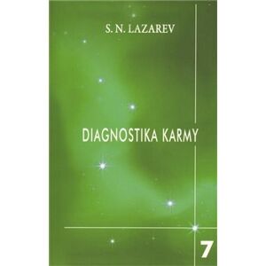 Překonání citového štěstí. Diagnostika karmy 7 - S.N. Lazarev