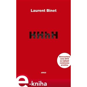 HHhH. Himmlerův mozek se jmenuje Heydrich - Laurent Binet e-kniha