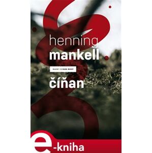 Číňan - Henning Mankell e-kniha