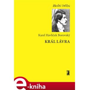 Král Lávra - Karel Havlíček Borovský e-kniha
