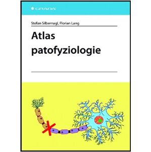 Atlas patofyziologie - Stefan Silbernagl, Florian Lang