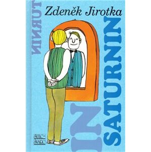 Saturnin - Zdeněk Jirotka