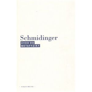 Úvod do metafyziky - Heinrich Schmidinger