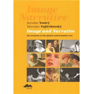Image and Narrative - Jaroslav Vostrý, Miroslav Vojtěchovský