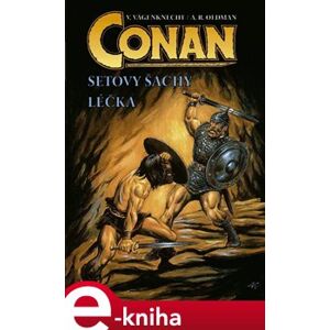 Conan: Setovy šachy/Léčka - A. R. Oldman, Václav Vágenknecht e-kniha