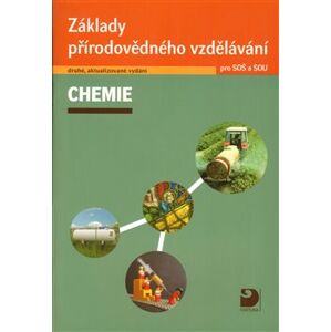 Základy přírodovědného vzdělávání. Chemie pro SOŠ a SOU + CD - Václav Pumr