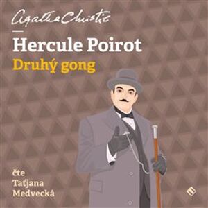 Hercule Poirot, CD - Druhý gong, CD - Agatha Christie