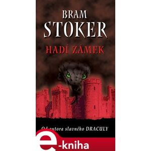 Hadí zámek - Bram Stoker e-kniha
