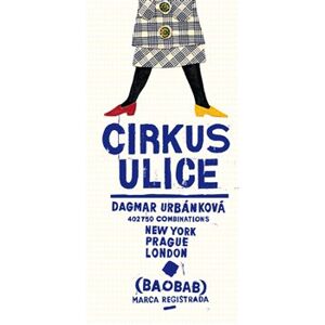 Cirkus ulice - Dagmar Urbánková