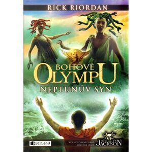 Neptunův syn. Bohové Olympu 2 - Rick Riordan