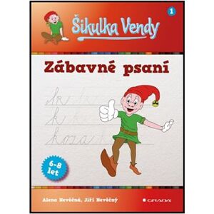 Zábavné psaní. Šikulka Vendy - Alena Nevěčná, Jiří Nevěčný