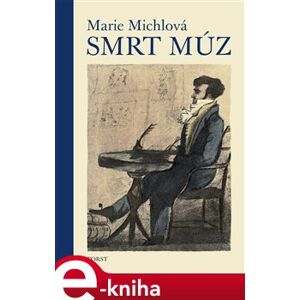 Smrt Múz - Marie Michlová e-kniha