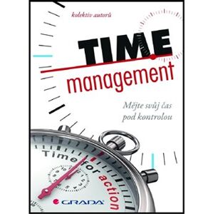 Time management. Mějte svůj čas pod kontrolou