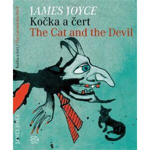 Kočka a čert/ The Cat and the Devil - James Joyce