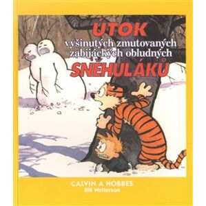 Útok vyšinutých zmutovaných zabijáckých obludných sněhuláků. Calvin a Hobbes 7 - Bill Watterson