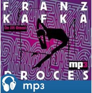 Proces, mp3 - Franz Kafka