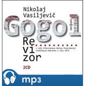 Revizor, mp3 - Nikolaj Vasiljevič Gogol