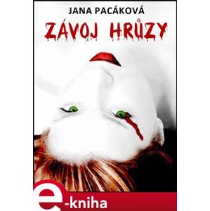 Závoj hrůzy - Jana Pacáková e-kniha