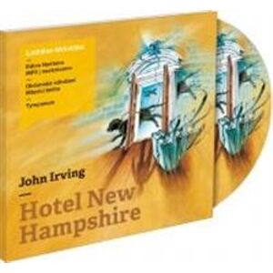 Hotel New Hampshire, CD - John Irving