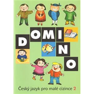 Domino Český jazyk pro malé cizince 2 - učebnice - Svatava Škodová
