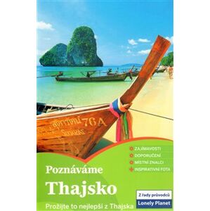 Poznáváme Thajsko. Lonely Planet