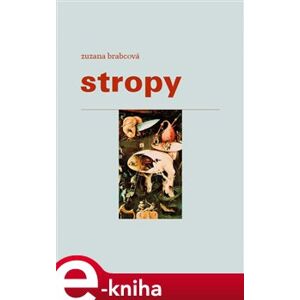 Stropy - Zuzana Brabcová e-kniha