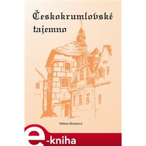 Českokrumlovské tajemno e-kniha