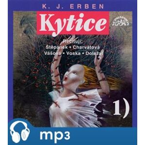 Kytice, mp3 - Karel Jaromír Erben