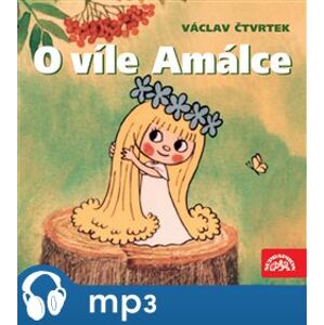 O víle Amálce, CD - Václav Čtvrtek