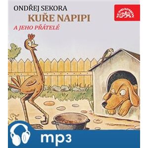 Kuře Napipi, mp3 - Ondřej Sekora