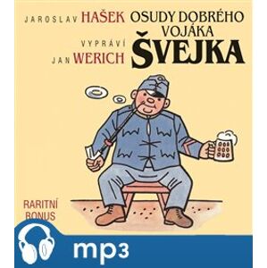 Osudy dobrého vojáka Švejka, mp3 - Jaroslav Hašek