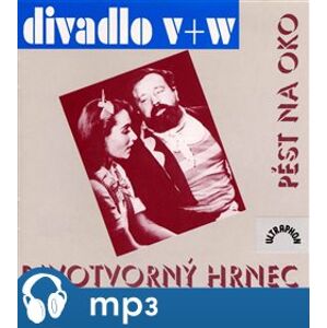 Pěst na oko, Divotvorný hrnec, CD - Jan Werich, Jiří Voskovec