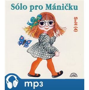Sólo pro Máničku - Miloš Kirschner