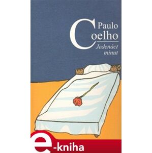 Jedenáct minut - Paulo Coelho e-kniha