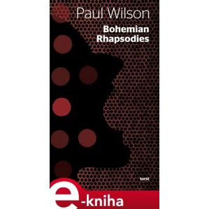 Bohemian Rhapsodies - Paul Wilson e-kniha