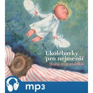 Ukolébavky pro nejmenší, CD - Michal Viewegh, Martin Reiner, Pavel Šrut