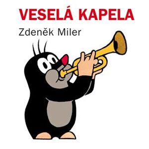 Veselá kapela - Zdeněk Miler