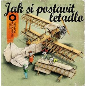 Jak si postavit letadlo - Martin Sodomka