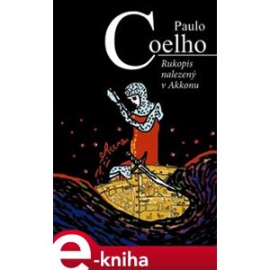 Rukopis nalezený v Akkonu - Paulo Coelho e-kniha