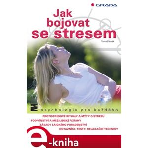 Jak bojovat se stresem - Tomáš Novák e-kniha