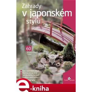Zahrady v japonském stylu - Pavel Číhal, Romana Číhalová e-kniha