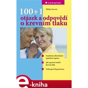 100+1 otázek a odpovědí o krevním tlaku - Eliška Sovová e-kniha