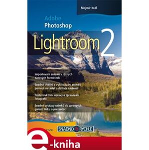 Adobe Photoshop Lightroom 2 - Mojmír Král e-kniha