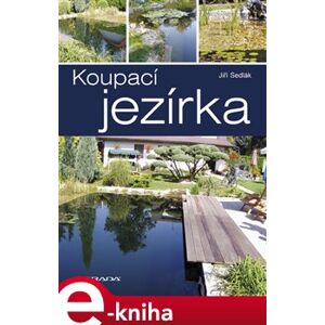 Koupací jezírka - Jiří Sedlák e-kniha