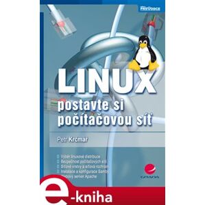 Linux. postavte si počítačovou síť - Petr Krčmář e-kniha