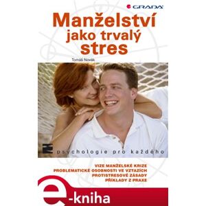 Manželství jako trvalý stres - Tomáš Novák e-kniha