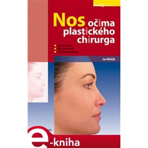Nos očima plastického chirurga - Jan Měšťák e-kniha