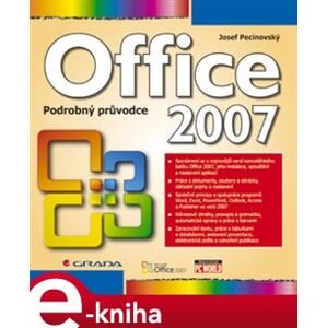Office 2007. podrobný průvodce - Josef Pecinovský e-kniha