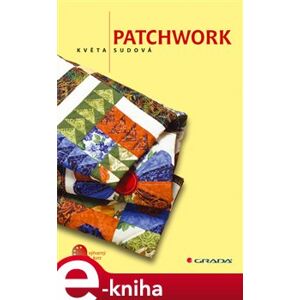 Patchwork - Květa Sudová e-kniha