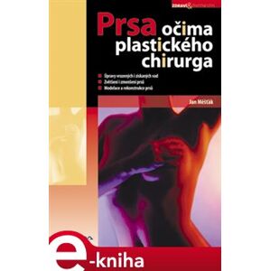 Prsa očima plastického chirurga - Jan Měšťák e-kniha